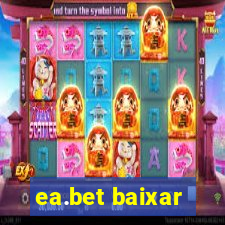 ea.bet baixar